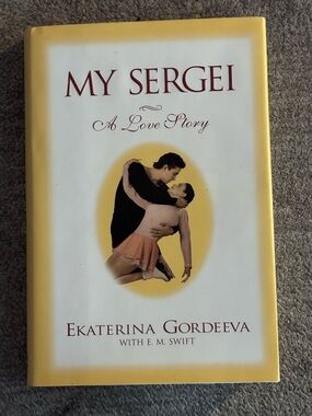 My Sergei by Ekaterina Gordeeva - Hardcover Book (Yellow & White Cover)